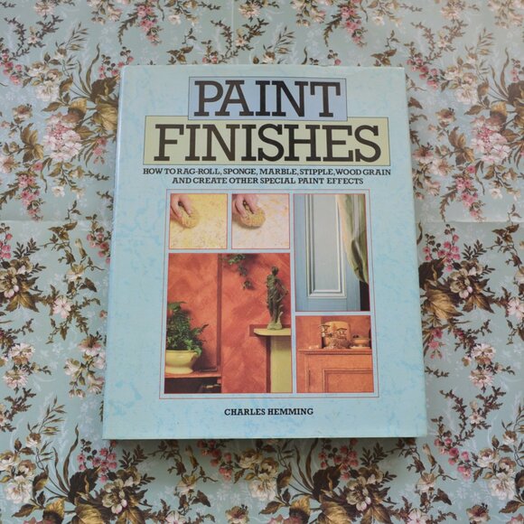 Paint Finishes How to rag-roll, sponge, marble, stipple, wood grain and create - Picture 1 of 3